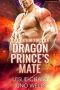 [Dragons of Mars 01] • Dragon Prince's Mate